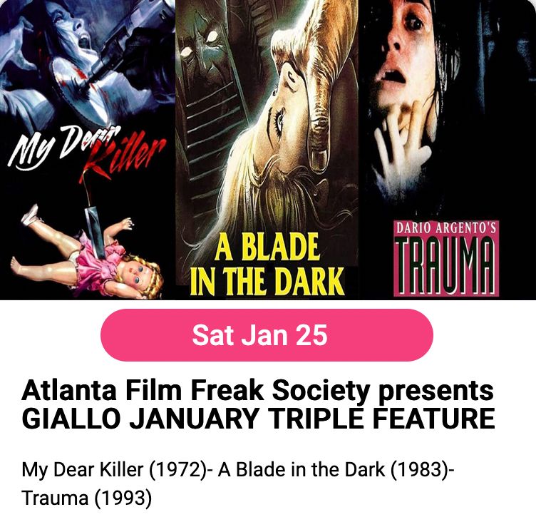 Atlanta Film Freak Society presents GIALLO JANUARY TRIPLE FEATURE  JAN 25th