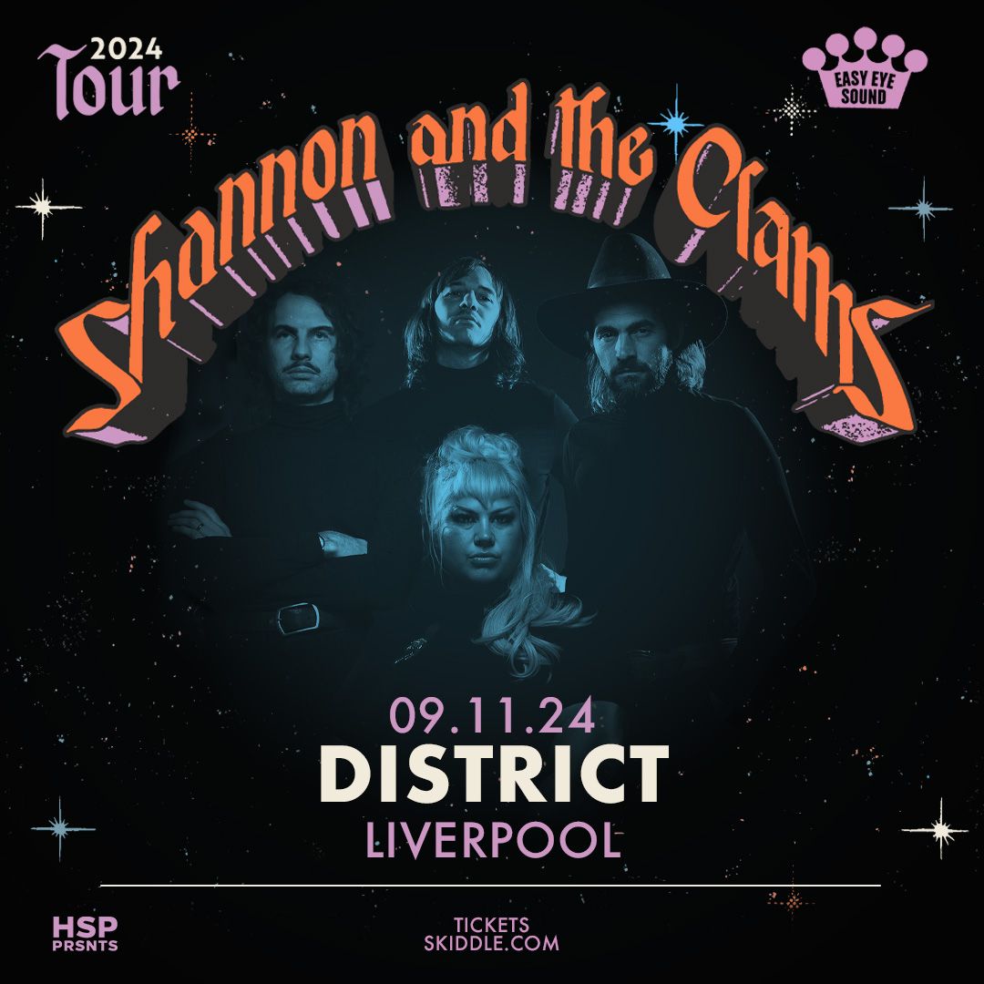 SHANNON & THE CLAMS + Mock Media | District - Liverpool