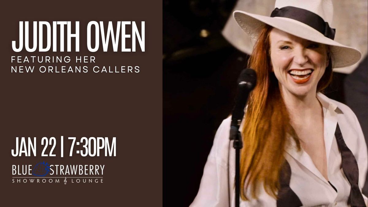 Judith Owen - Featuring her New Orleans Callers