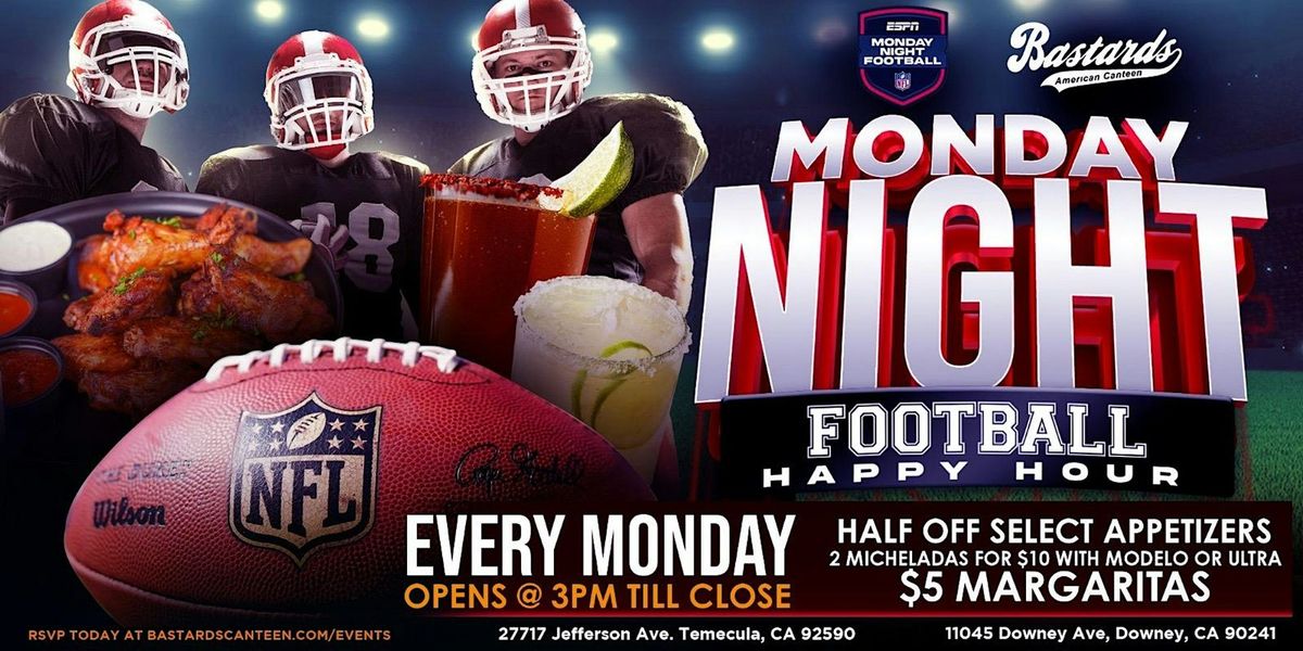 Monday Night Football Happy Hour - Temecula