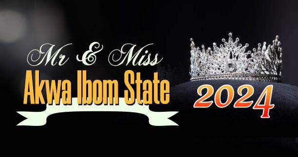 MR & MISS AKWA IBOM STATE 2024