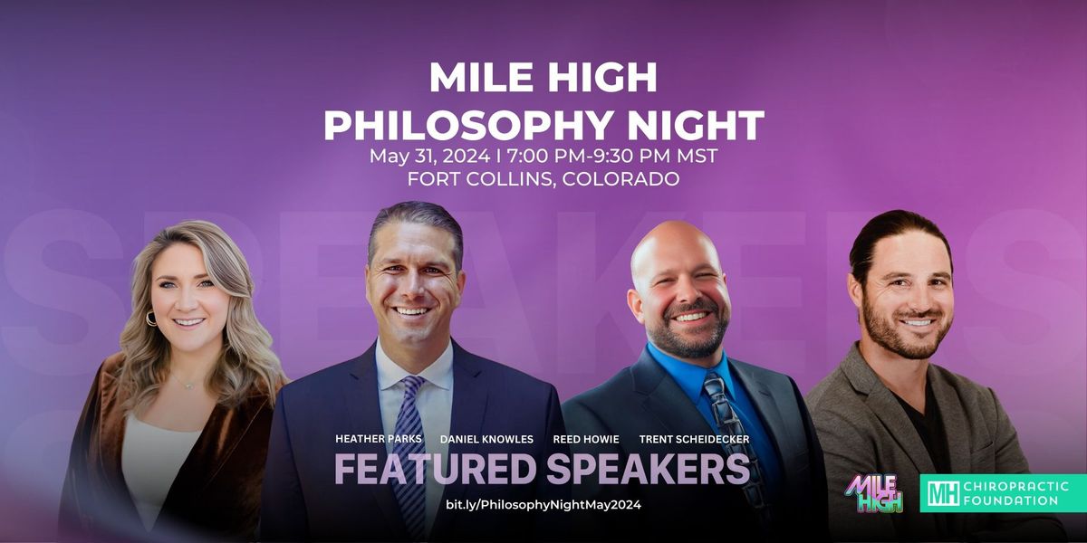 Mile High Philosophy Night - May 31, 2024