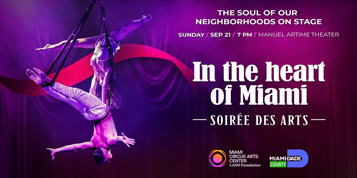 In The Heart of Miami: Iconic Soiree Des Arts