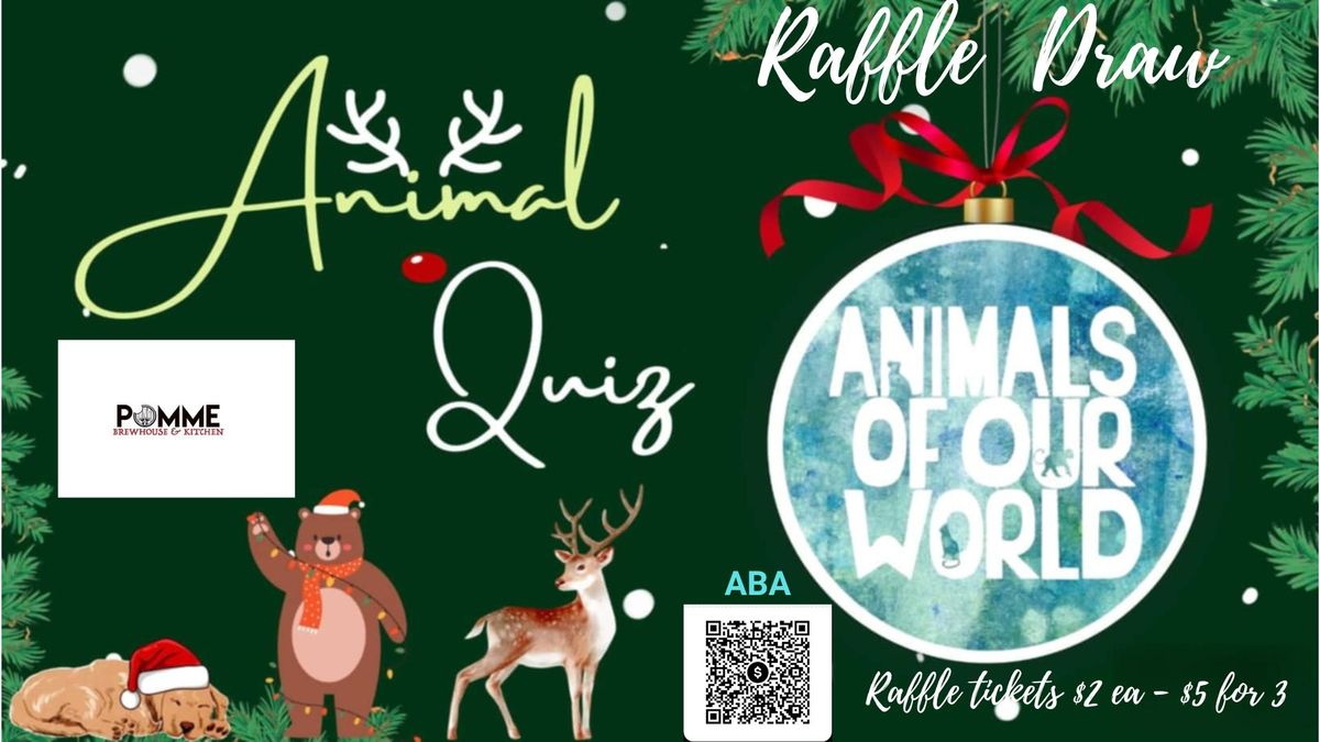 Animal Quiz \ud83c\udf0e\u2728 Christmas Raffle draw