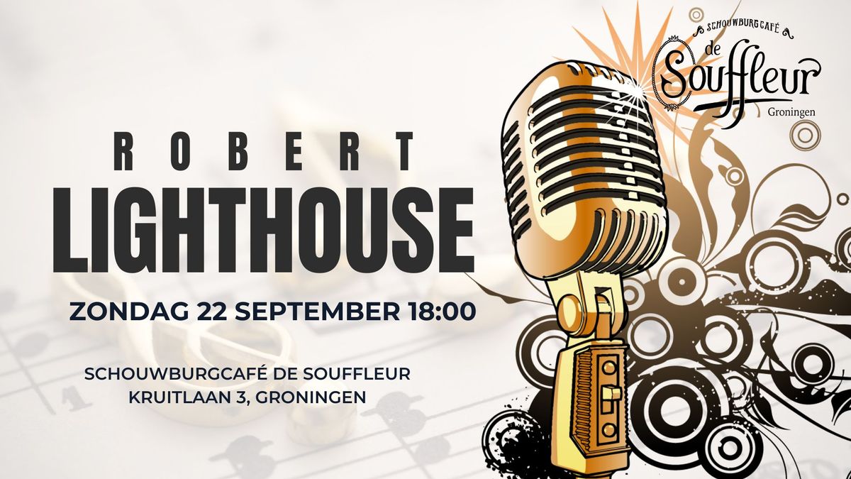 Live Music: Robert Lighthouse