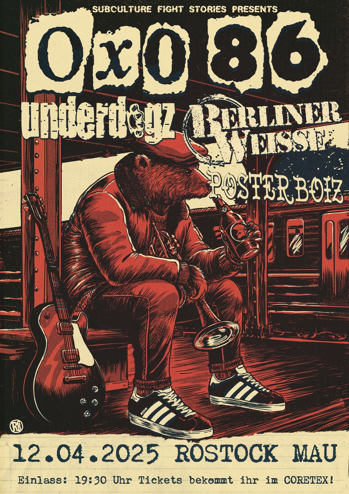 OXO 86 - ...dabei sein ist alles! mit: Underdogz & Berliner Weisse & Posterboiz \/ Rostock MAU