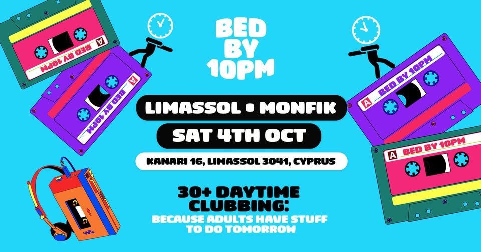 Bed By 10 \u2013 Limassol Edition