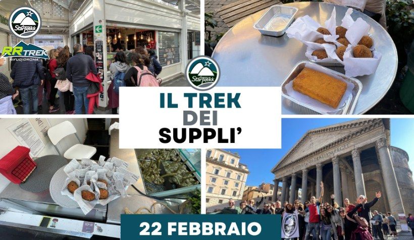 IL TREK dei SUPPLI\u2019 con STARTREKK - 2025 Edition