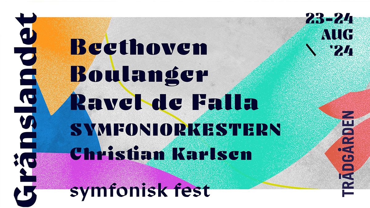 Gr\u00e4nslandet - symfonisk fest 2024
