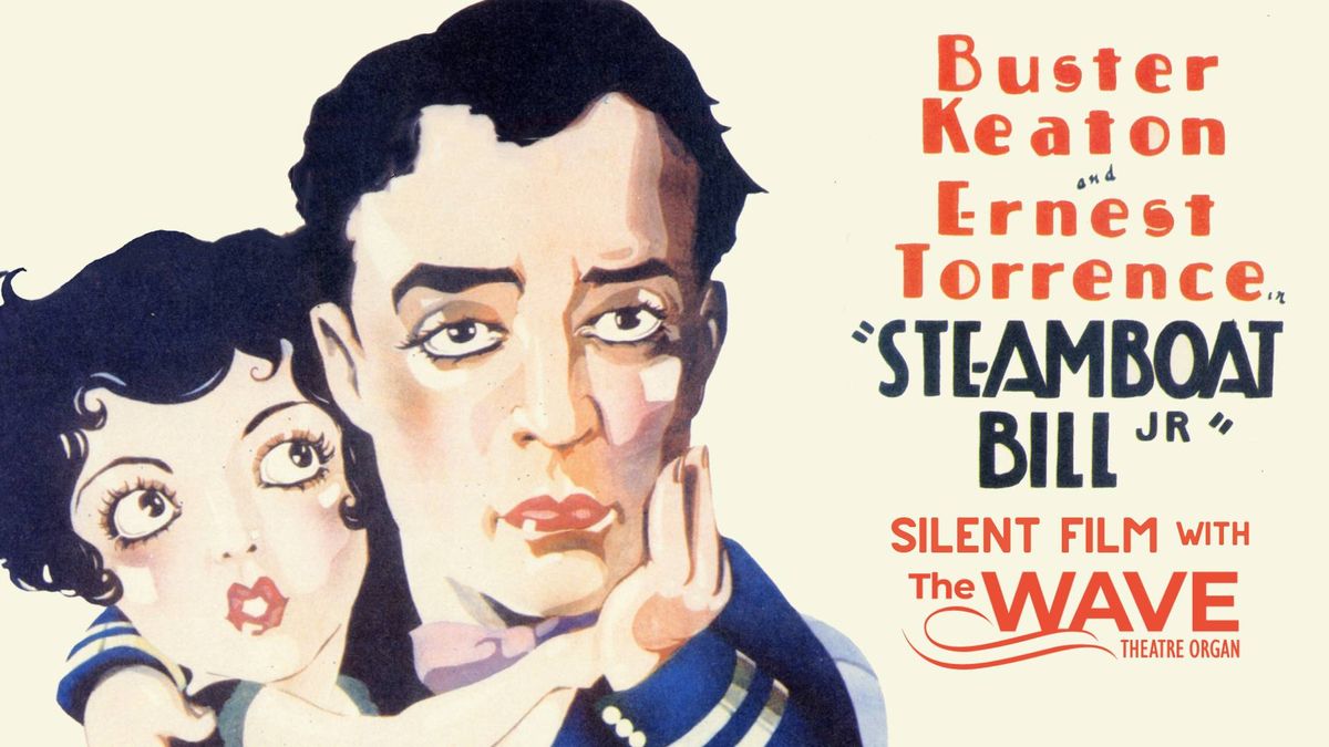 Steamboat Bill Jr.: Silent Film with The WAVE