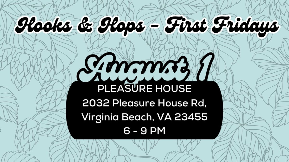 First Friday Meetup: Pleasure House Brewing