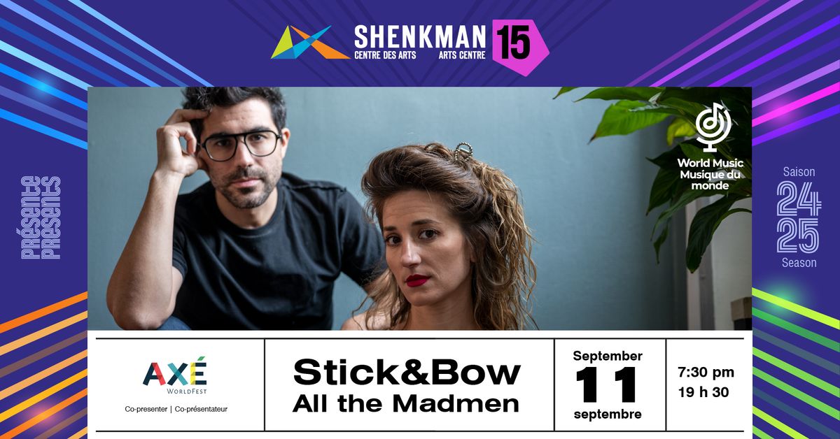 World Music: Stick&Bow - All the Madmen