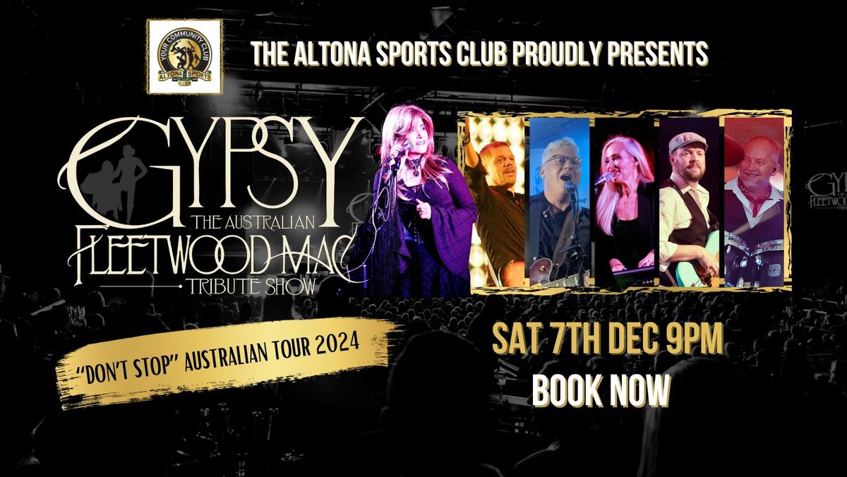 "GYPSY" The Australian Fleetwood Mac Show @ Altona Sports Club