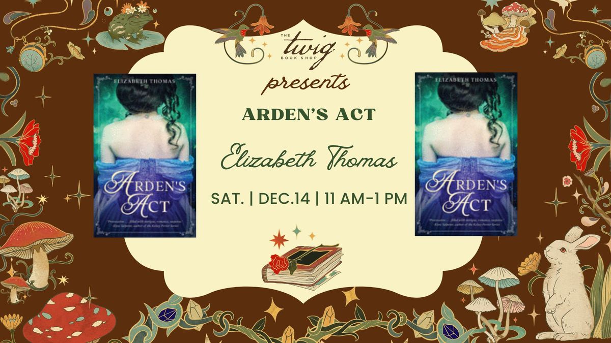 Elizabeth Thomas, "Arden's Act" & "Crossings: Short Fiction"