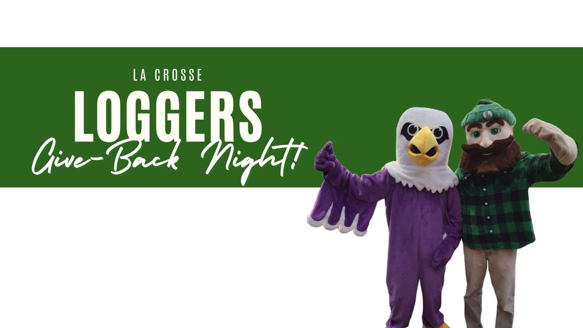 La Crosse Loggers Give-Back Night!