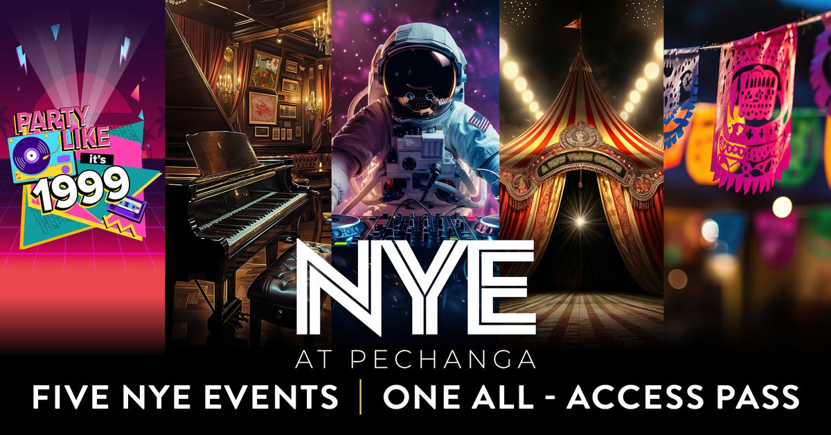  All-Access NYE at Pechanga