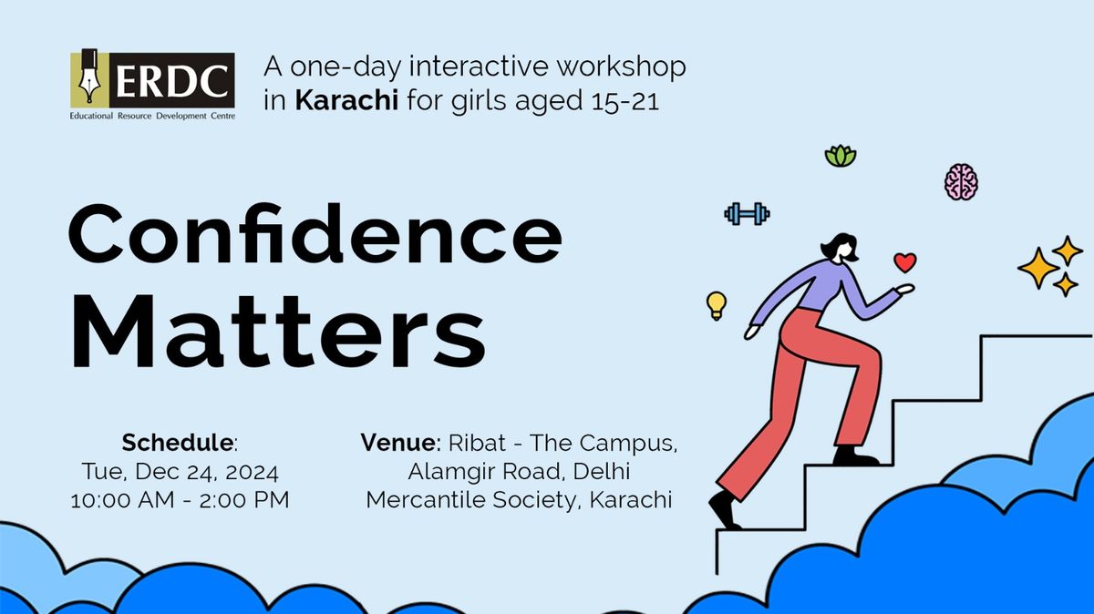 Confidence Matters | Workshop in Karachi for Girls aged 15-21