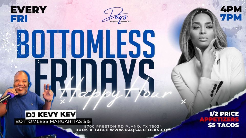 Bottomless Fridays Happy Hour at DAQs, Daq's Luxury Daiquiri Lounge