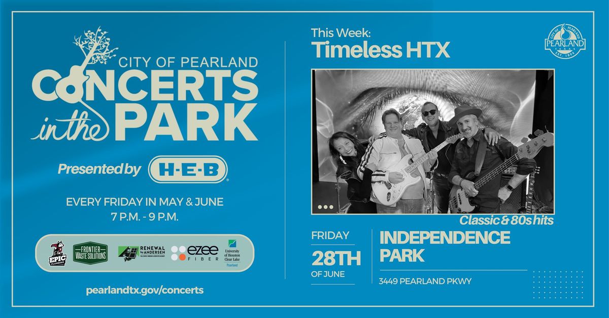 Concerts in the Park presented by HEB- Timeless HTX