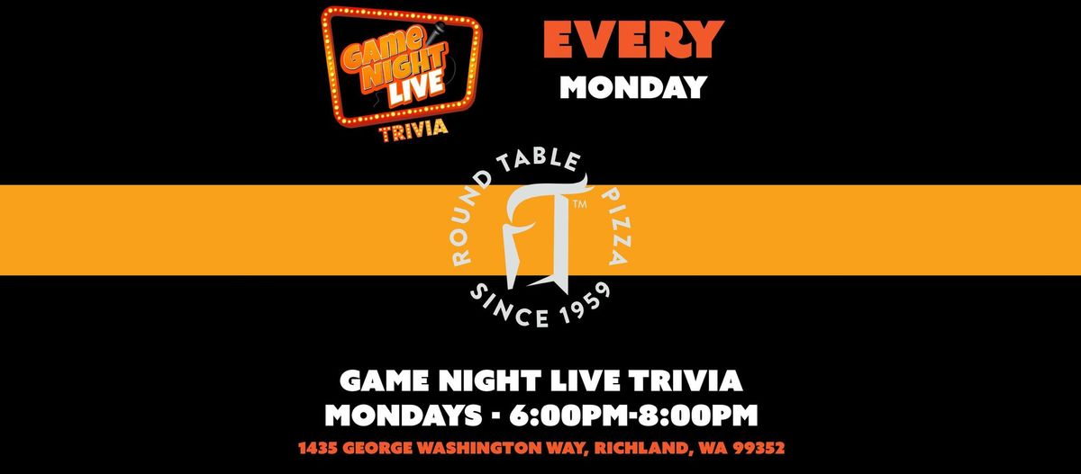 Game Night Live at Round Table Pizza (Richland)!