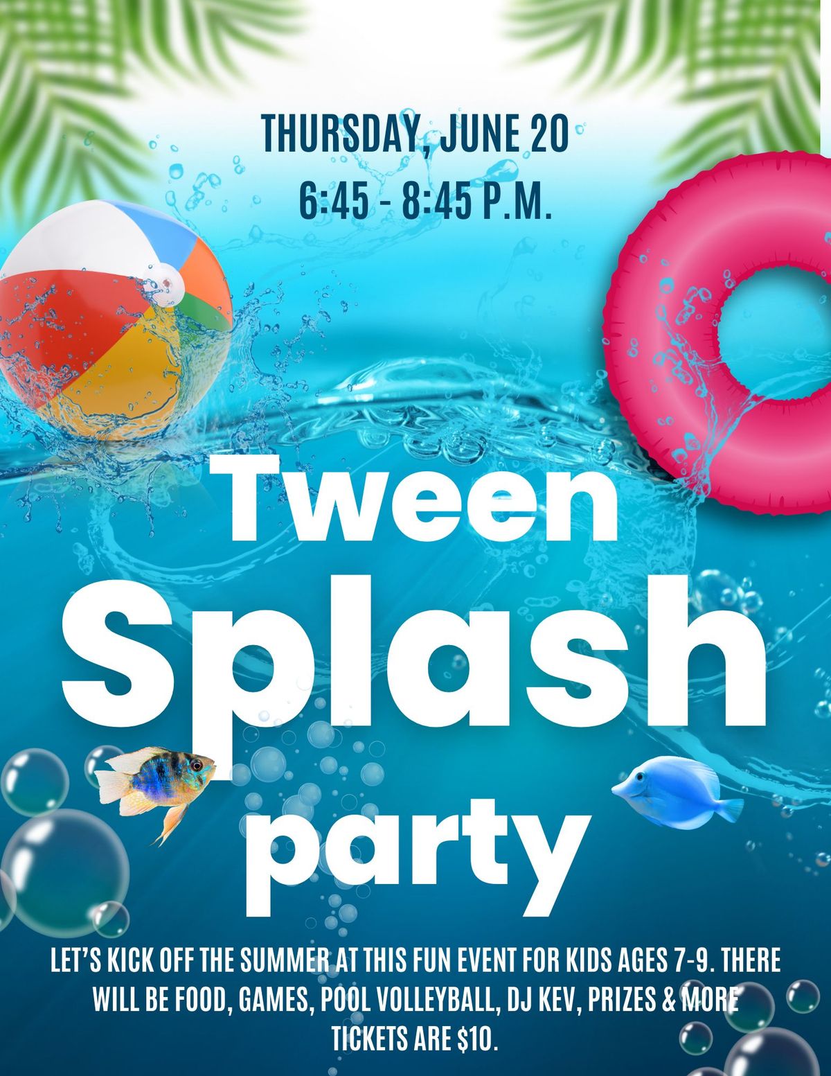 Tween Splash Party