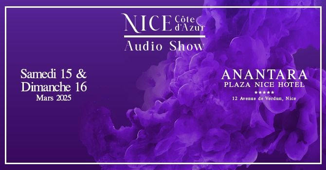 Nice C\u00f4te d'Azur Audio Show 2025 | #2 Edition