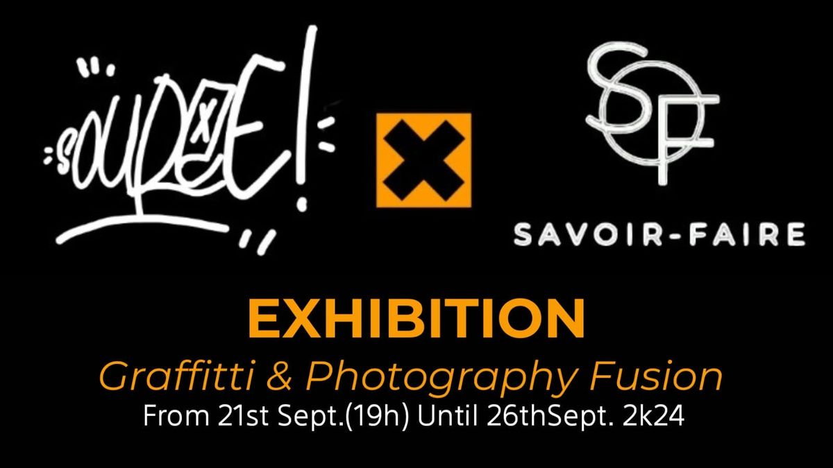 Graffiti & Photography Fusion Exhibition by SOUREE