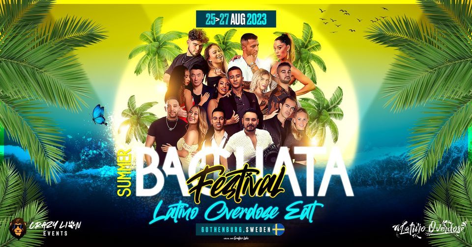 Summer Bachata Festival - Latino Overdose Edt | 25-28th Aug 2023