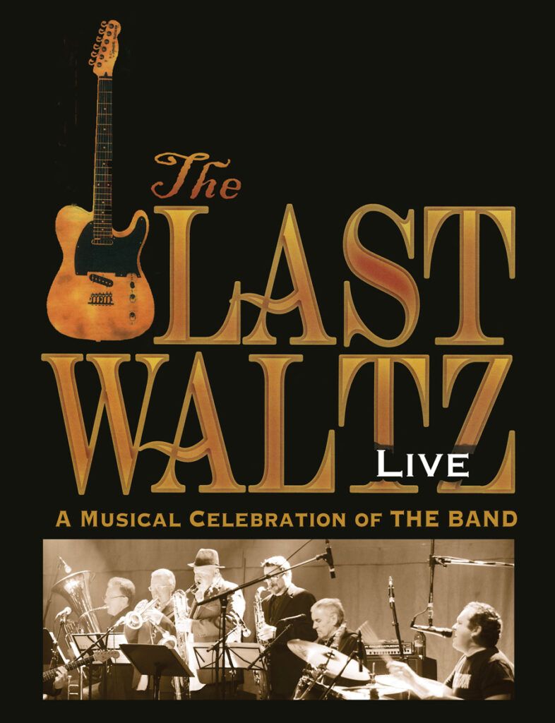 The Last Waltz - A Musical Celebration Of The The Band Band