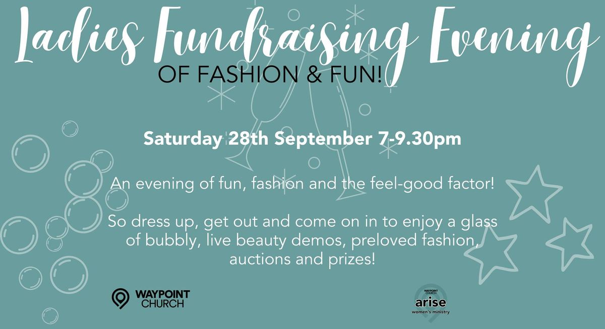 Ladies Fundraising Evening of Fashion and Fun!