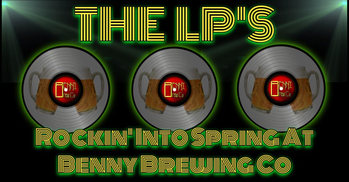 Rockin' Into Spring At Benny Brewing Co