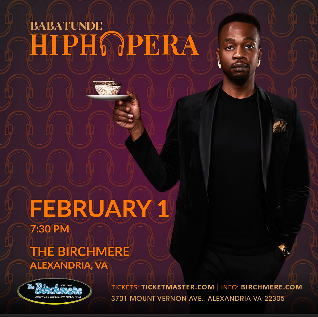 Babatunde HipHopera at Birchmere