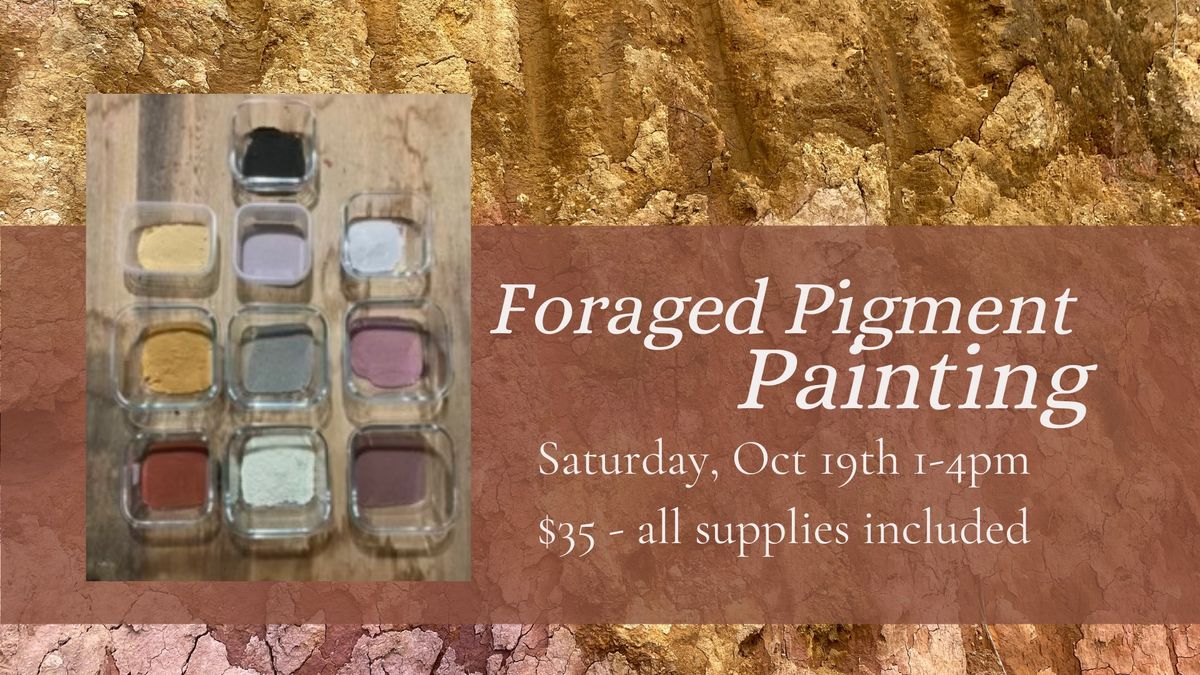 Foraged Pigment Painting