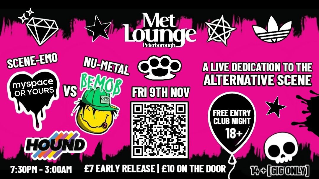 The Met Lounge - SCENE-EMO VS NU-METAL NIGHT \ud83d\udca5\ud83d\udca3