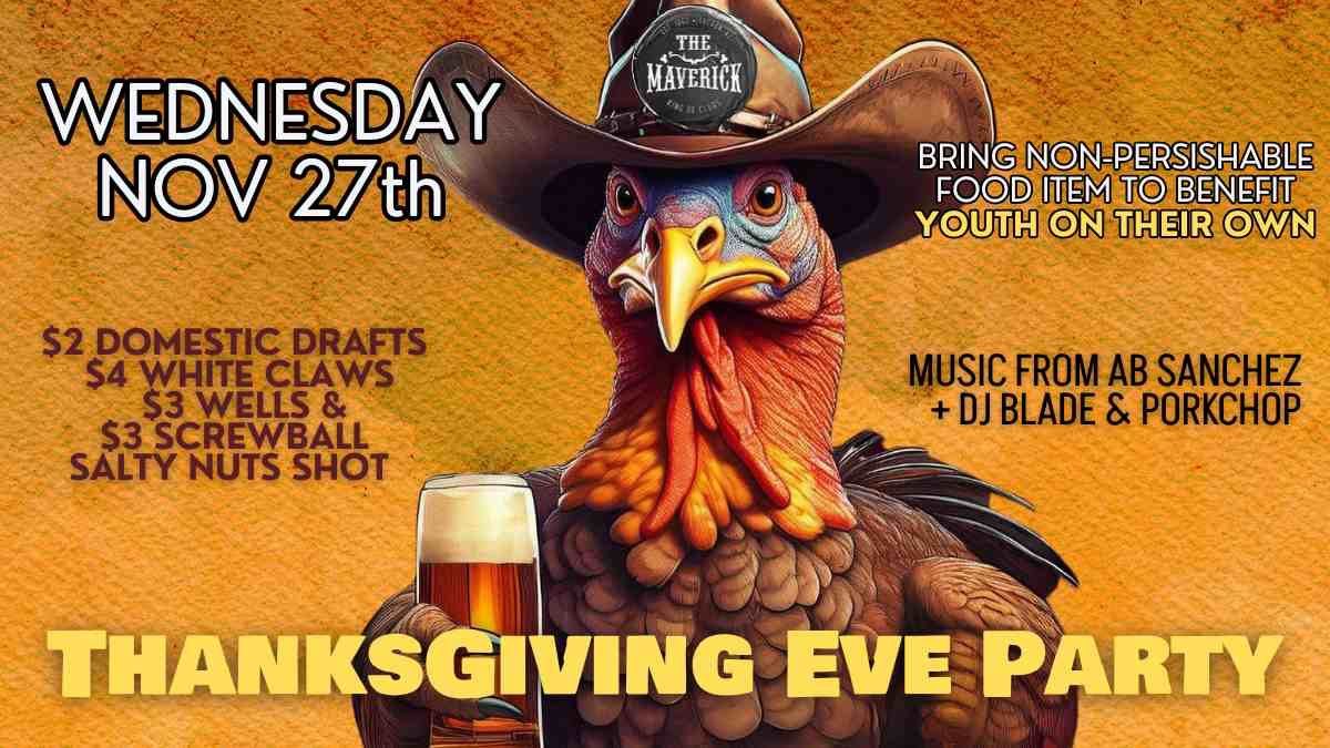 Blackout Wednesday \/ Thanksgiving Eve at The Maverick 