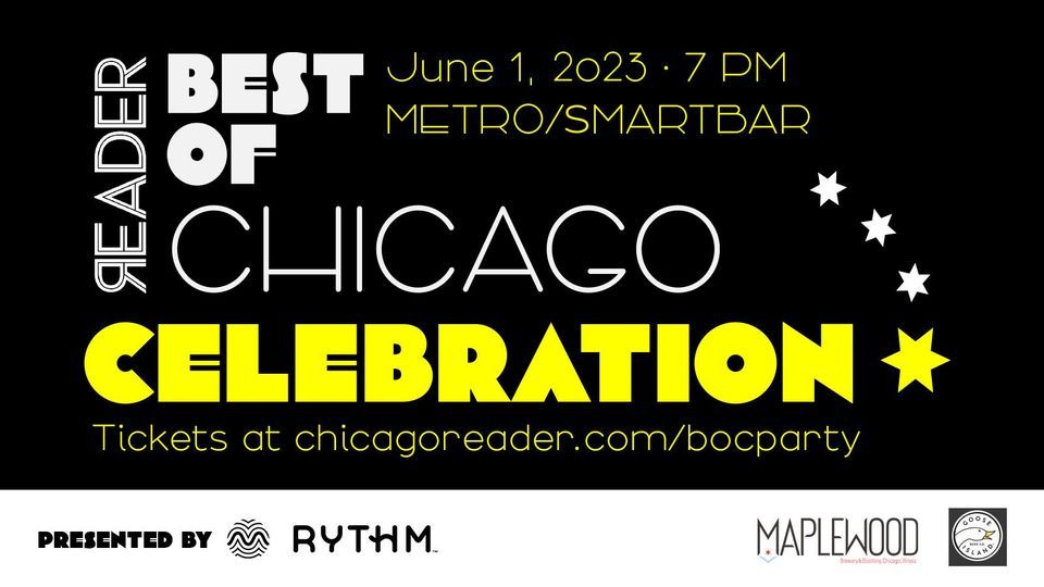 Chicago Reader Best of Chicago Celebration at Metro
