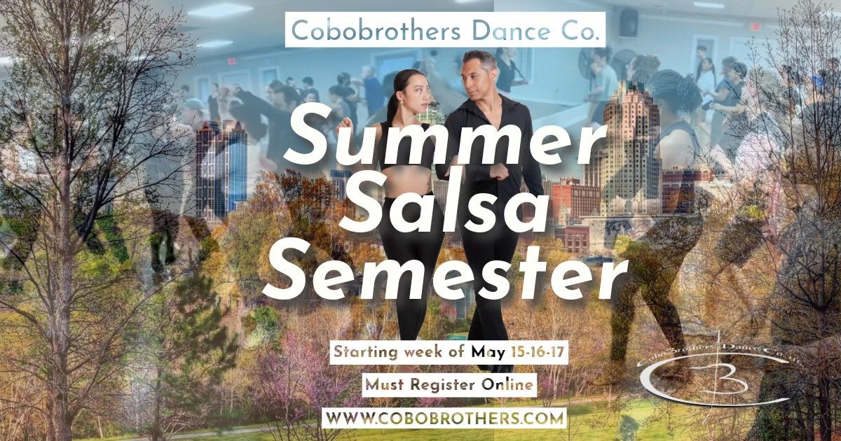 Summer 2024 Salsa Semester - FIRST WEEK OF CLASS