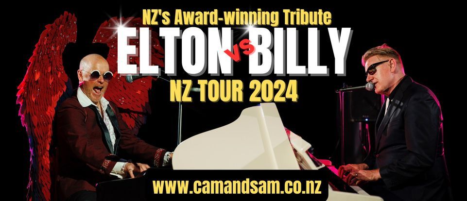Elton John vs Billy Joel *NZ Tribute* Mayfair Theatre - Dunedin Friday 5th Show