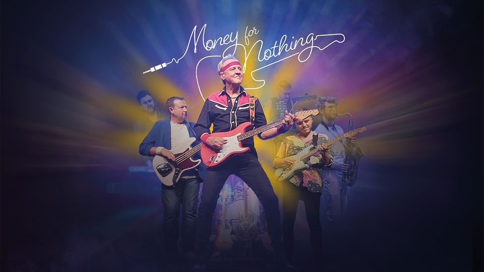 Money For Nothing - The Music of Dire Straits