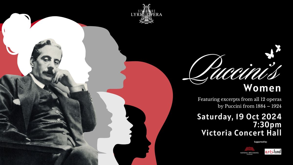 Singapore Lyric Opera Gala Concert - Puccini's Women 