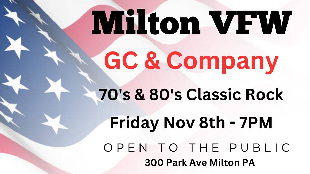 GC & Company Rockin' Milton VFW