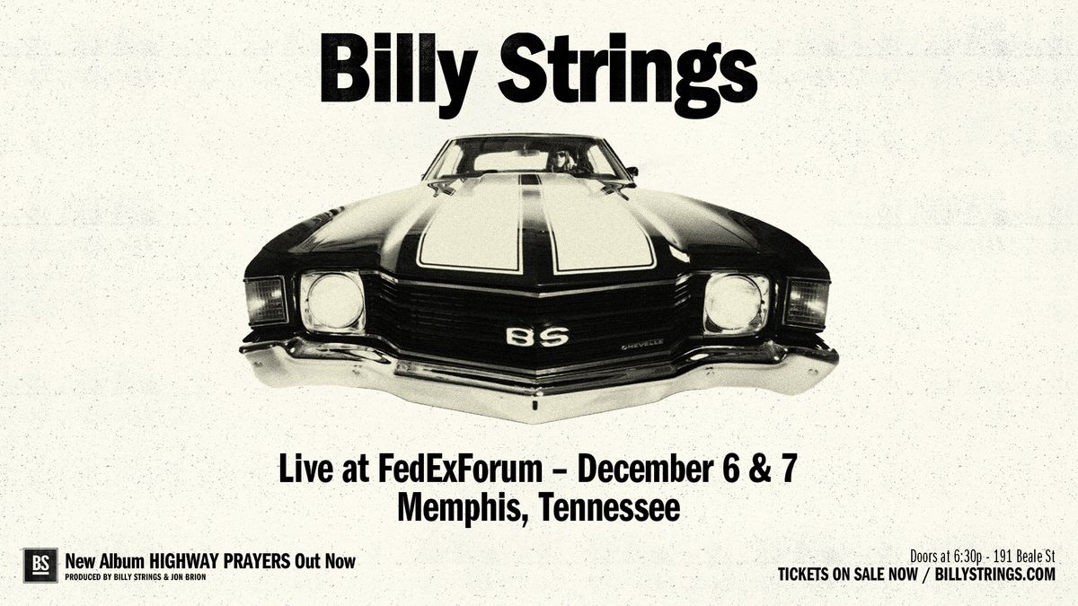 Billy Strings - Memphis, TN - 2 Nights!