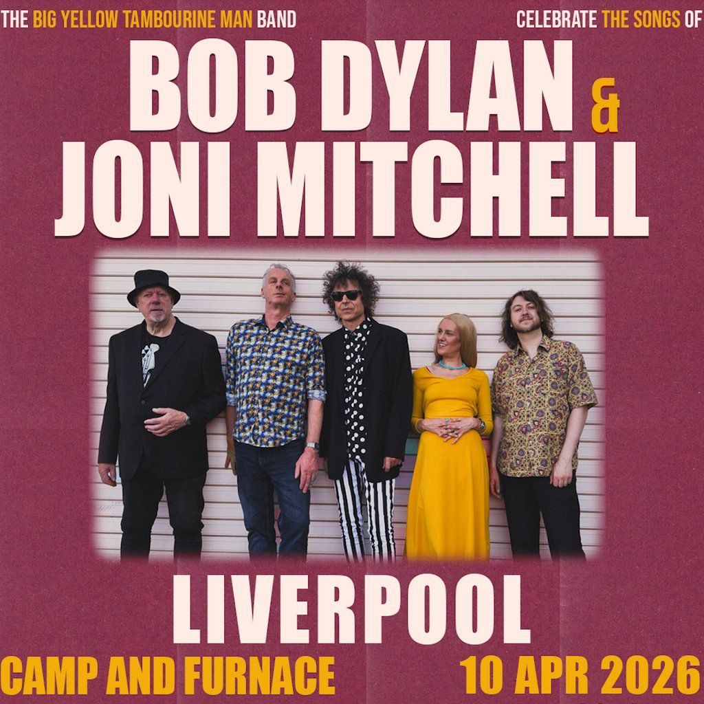 Bob Dylan and Joni Mitchell Performed LIVE at Camp and Furnace