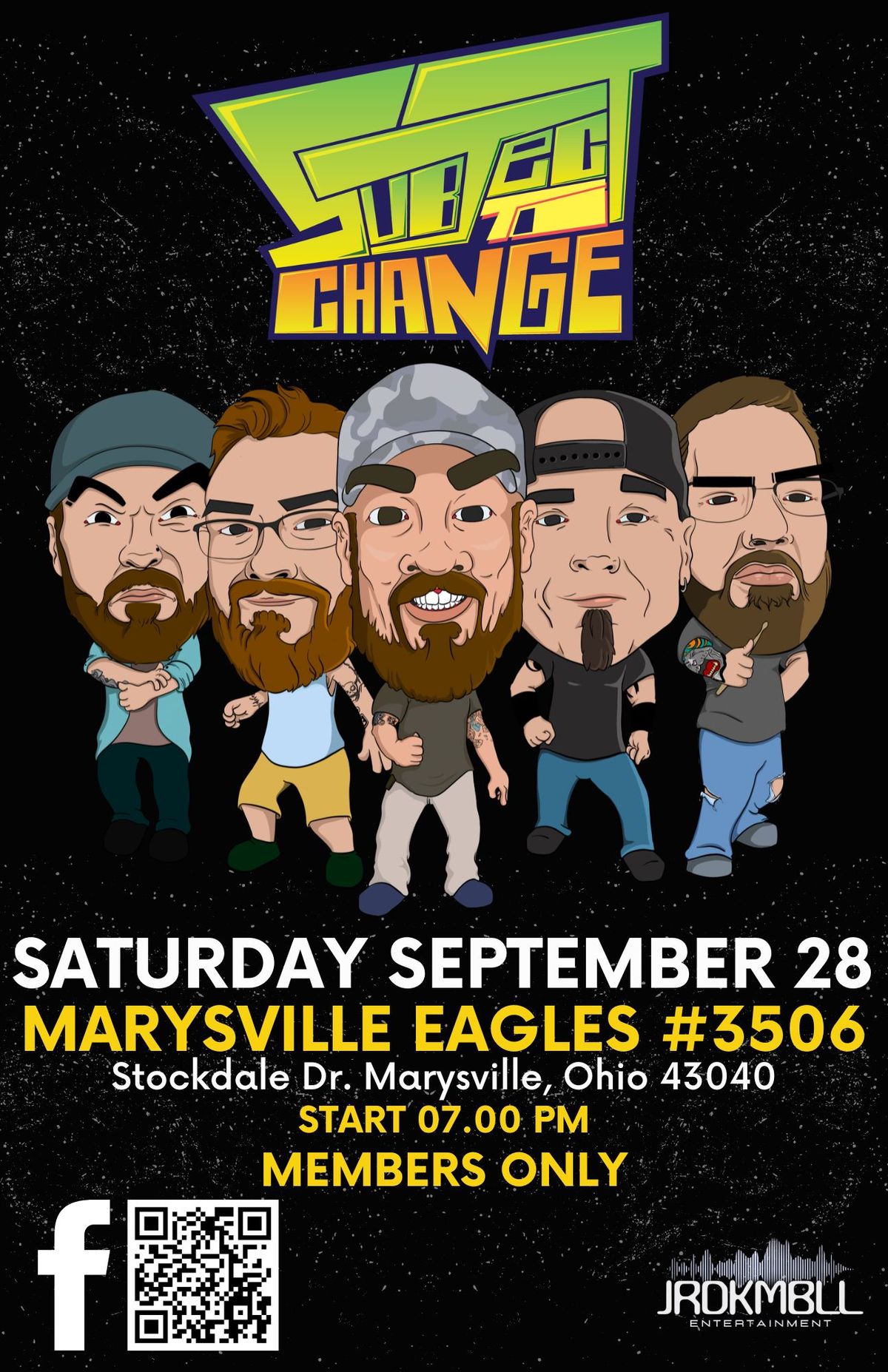 Subject To Change LIVE @ Marysville Eagles #3506 (MEMBERS ONLY)