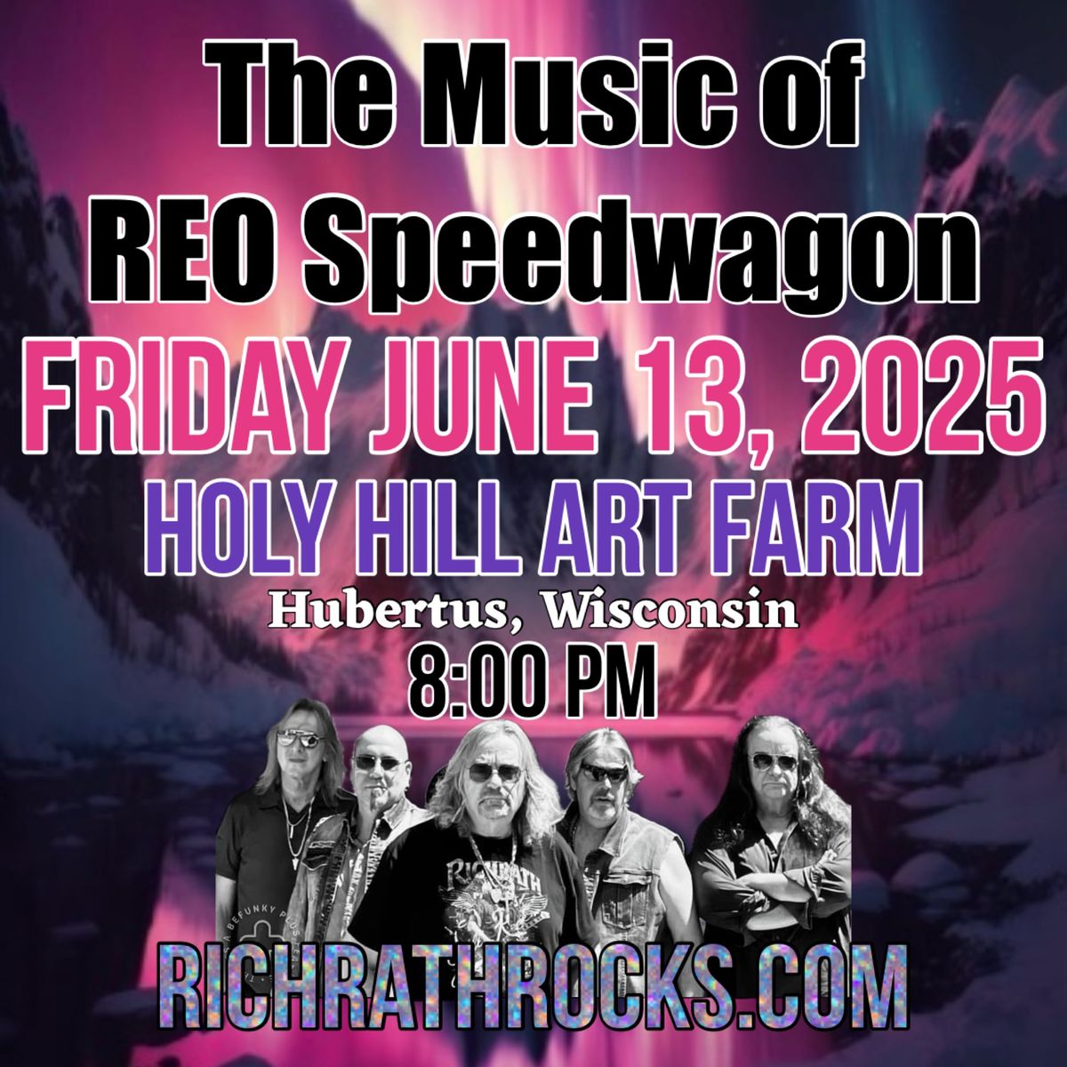 Richrath Project 3:13 Playing the Music of REO Speedwagon @ Holy Hill Art Farm