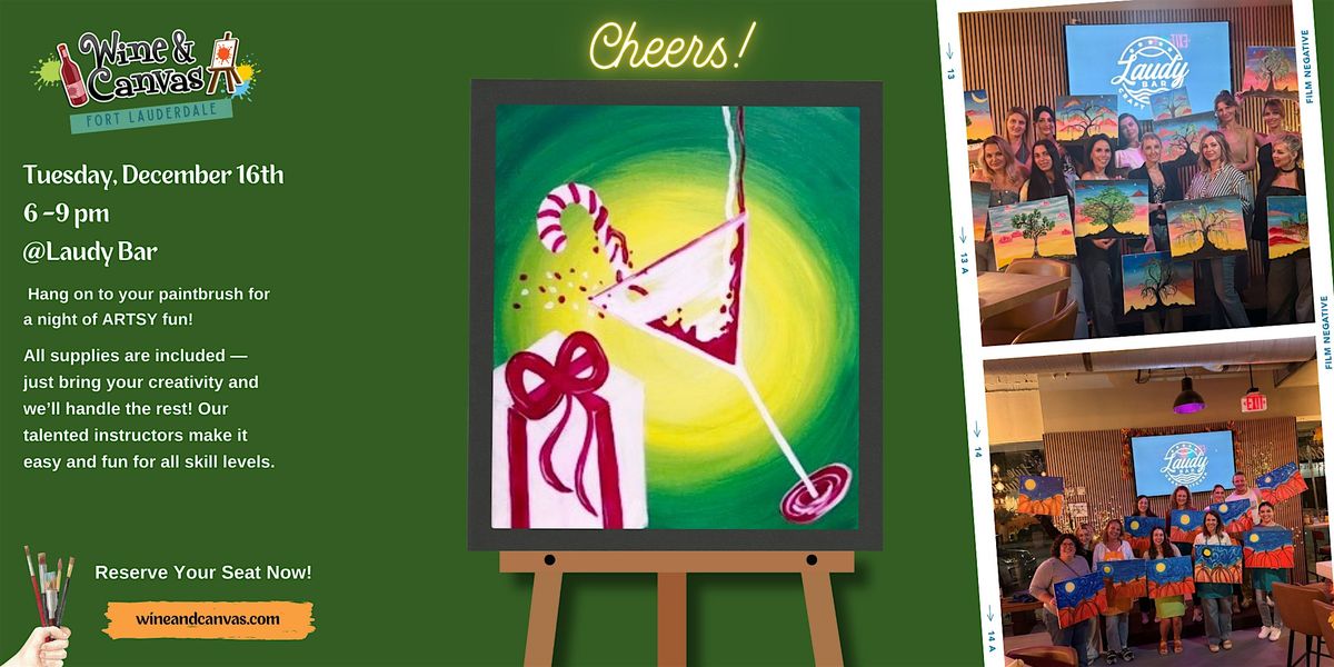 Fort Lauderdale Holiday Wine and Paint \u2013 Cheers