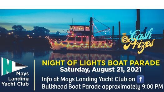 Night Of Lights 21 Mays Landing New Jersey 21 August 21