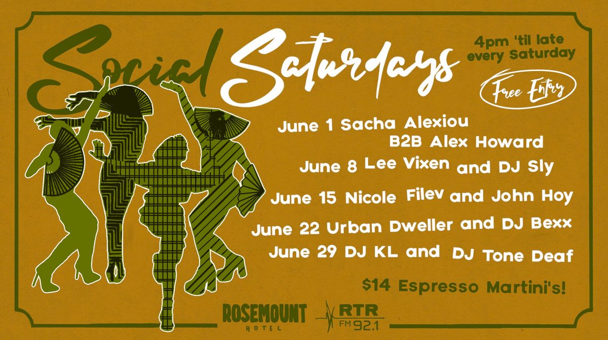 Rosemount Hotel X RTRFM Social Saturdays June
