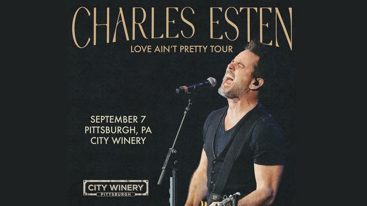 Charles Esten - Love Ain't Pretty Tour 6:30pm