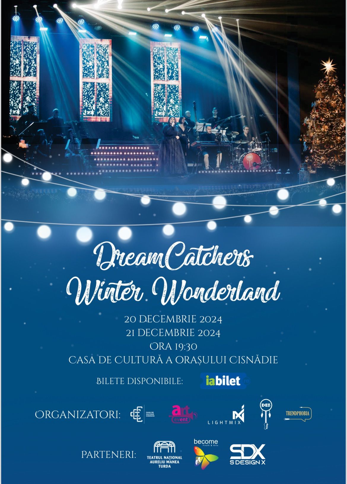 Spectacolul de Cr\u0103ciun \u201cDreamCatchers Winter Wonderland\u201d